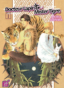 Docteur Lapin et Mister Tigre, t. 01